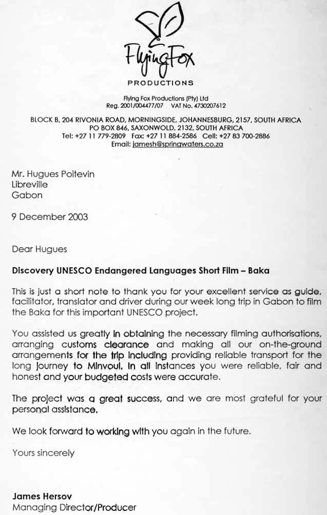 Fac-similé de la lettre de recommandation de Flying Fox Productions (film Discovery/UNESCO sur les Baka), décembre 2003